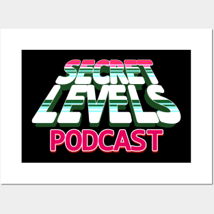 Mega Secret Levels Podcast Posters and Art